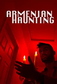 Armenian Haunting (2018)