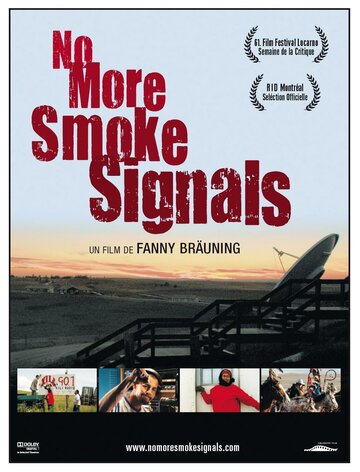 No More Smoke Signals (2008)